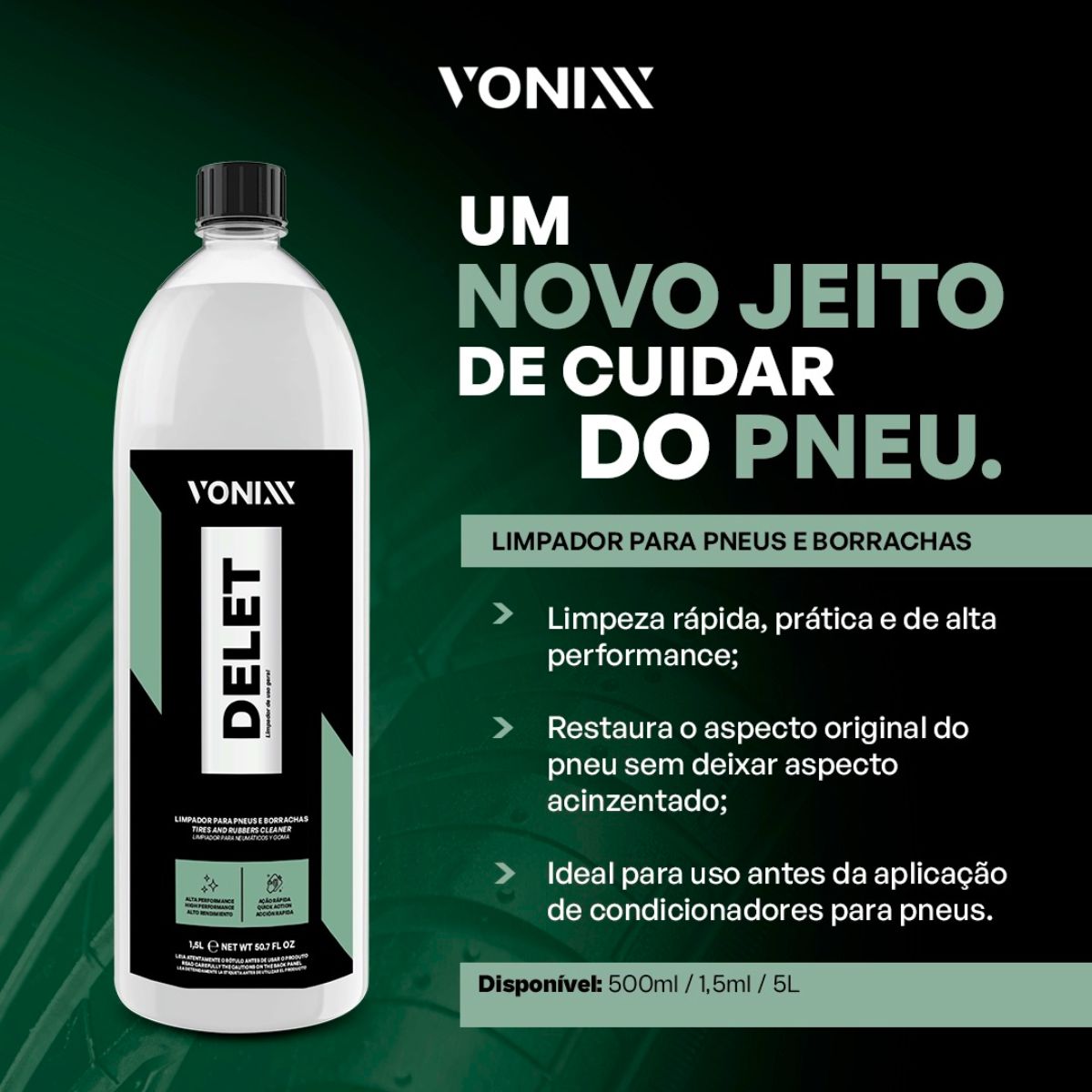 Delet 1,5L Limpa Pneu Borracha Plástico Limpador